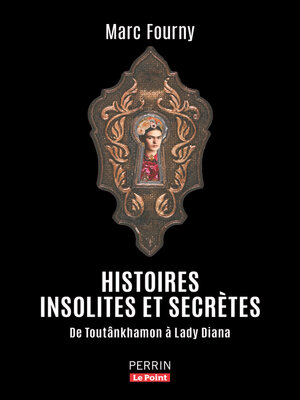 cover image of Histoires insolites et secrètes